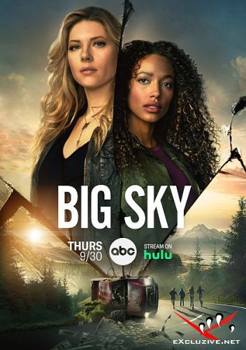  / The Big Sky (2 /2021/WEB-DLRip)