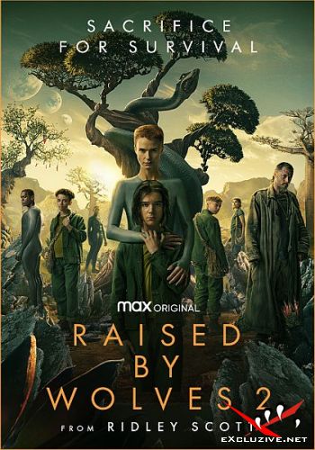   / Raised by Wolves (2 /2022/WEB-DL/1080p/720p/WEB-DLRip)