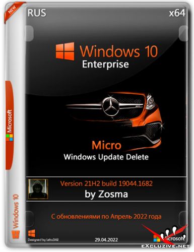 Windows 10 Enterprise x64 21H2 Micro WUDelete by Zosma (RUS/2022)