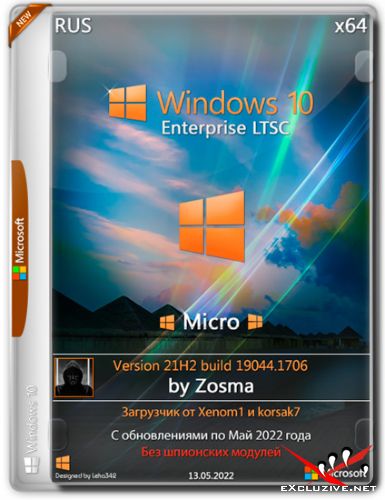 Windows 10 Enterprise LTSC x64 21H2.19044.1706 Micro by Zosma (RUS/2022)