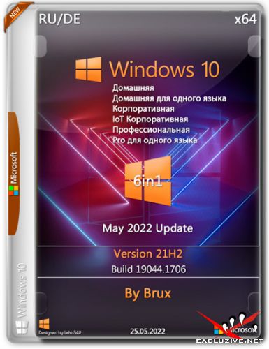 Windows 10 x64 21H2.19044.1706 6in1 by Brux (RU/DE/2022)