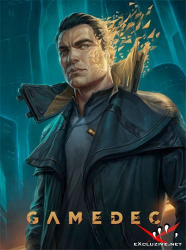 Gamedec: Digital Deluxe Edition v1.5.1.r46707 + 3 DLC +   (2021/RUS/ENG/MULTi/RePack by FitGirl)