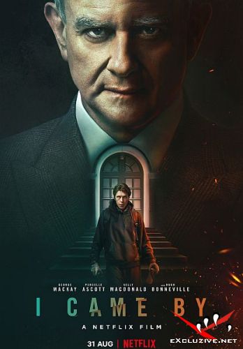    / I Came By (2022) WEB-DLRip / WEB-DL (1080p)