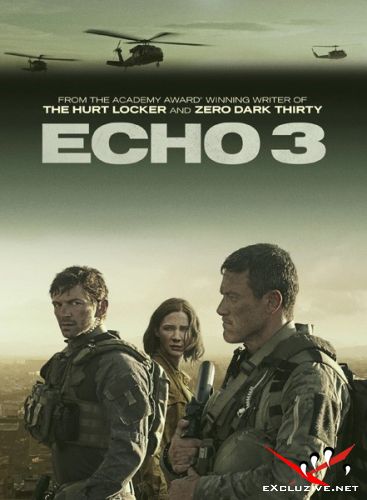 -3 / Echo 3 (1 /2022/WEB-DL/1080p/WEB-DLRip)