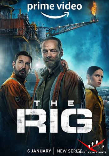  / The Rig (1 /2023/WEB-DLRip)